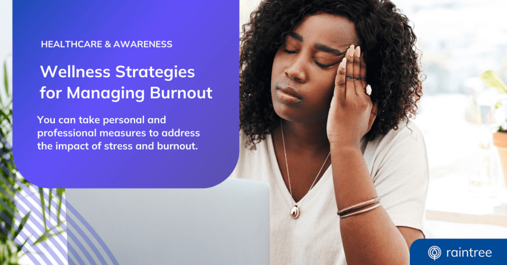 A header image depicting a person with dark brown curly hair, rubbing their temple and looking down at a computer screen. The headline reads: "Wellness Strategies for Managing Burnout."