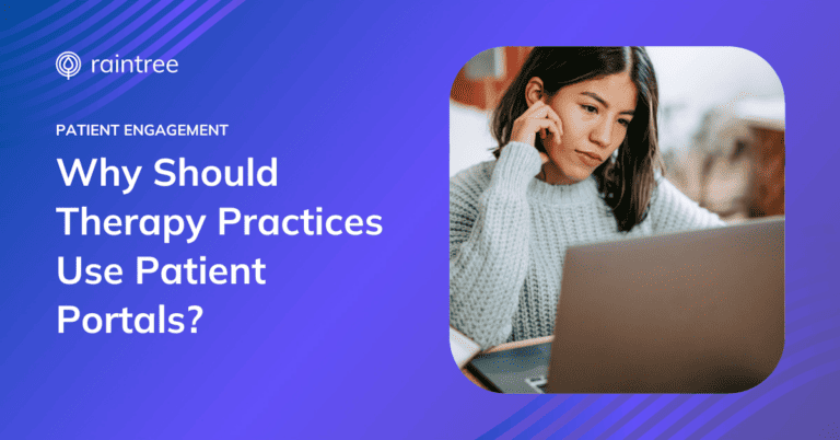A header image showing a patient looking down at their web-based patient portal. The caption reads: "Why Should Therapy Practices Use Patient Portals?"