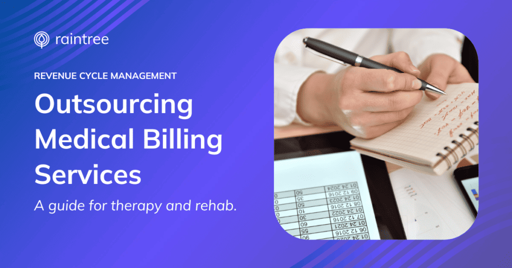 A Header Image Showing A Physical Therapy Professional Using Outdated Manual Processes In Their Revenue Cycle Management. The Headline Reads: &Quot;A Therapist'S Guide To Outsourcing Medical Billing Services&Quot;