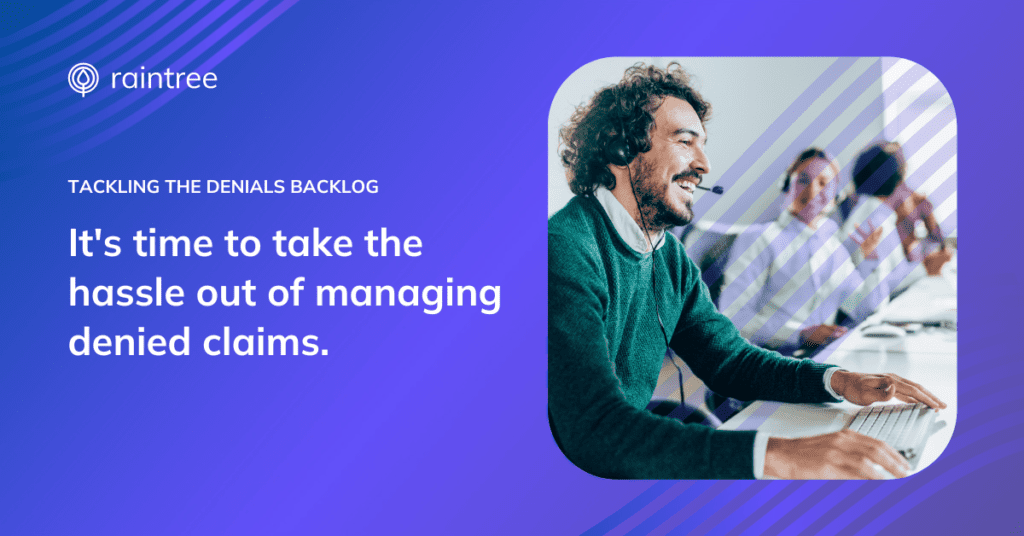 Claims Denial Management and Prevention: Tackling the Denials Backlog