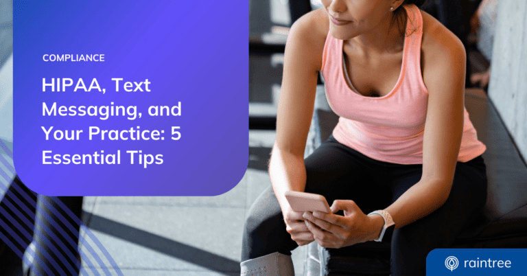 A header image featuring a rehabilitation physical therapy patient in activewear, using their cell phone to text a provider. The headline reads: "HIPAA Text Messaging and Your Practice 5 Essential Compliance Tips"