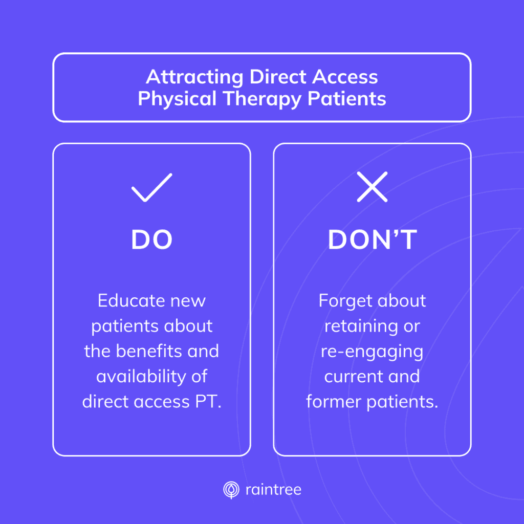 A Graphic That Summarizes The &Quot;Dos And Don'Ts&Quot; Of Attracting Direct Access Physical Therapy Patients.